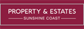 Property & Estates Sunshine Coast