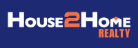House 2 Home Realty