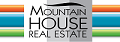 Mountain House Real Estate