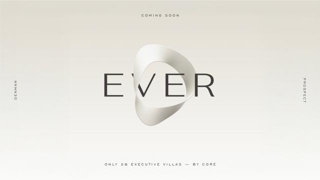 Ever - Something Extraordinary Is Coming To Canberra, ACT 2611